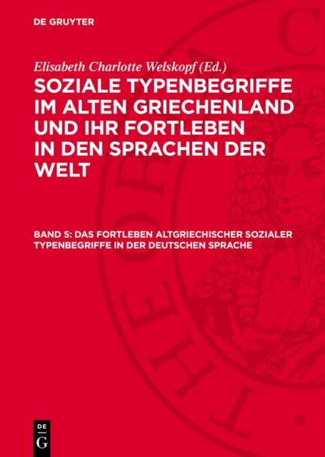 Das Fortleben Altgriechischer Sozialer