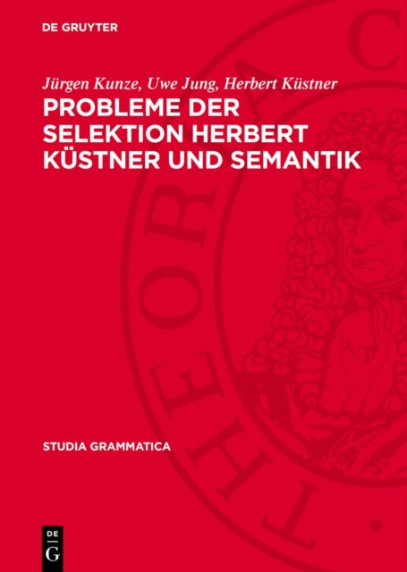 Probleme Der Selektion Herbert Küstner Und