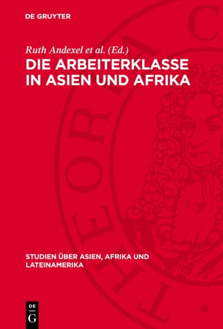 Die Arbeiterklasse in Asien Und Afrika