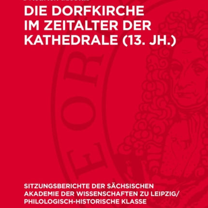 Die Dorfkirche Im Zeitalter Der Kathedrale 13.