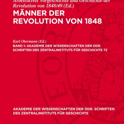 Männer Der Revolution Von 1848. Band 1