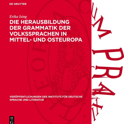 Die Herausbildung Der Grammatik Der Volkssprachen in Mittel Und Osteuropa