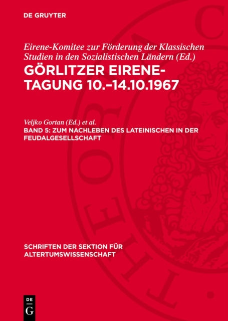Zum Nachleben Des Lateinischen in Der