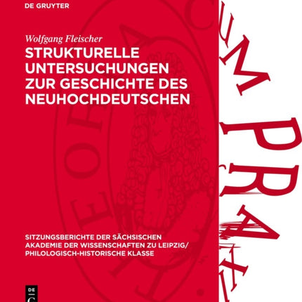 Strukturelle Untersuchungen Zur Geschichte Des Neuhochdeutschen