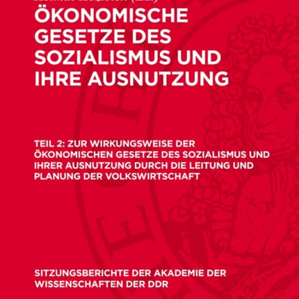 Zur Wirkungsweise Der Ökonomischen Gesetze Des