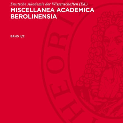 Miscellanea Academica Berolinensia. Band II2