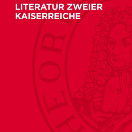 Literatur Zweier Kaiserreiche