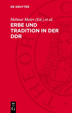 Erbe Und Tradition in Der DDR