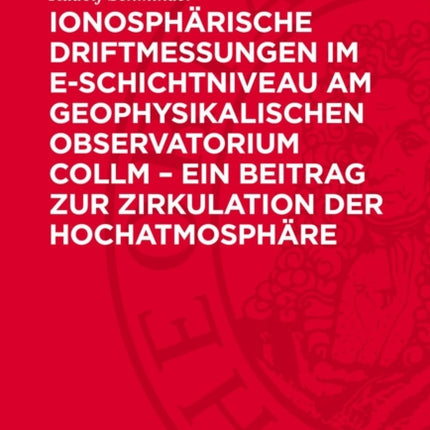 Ionosphärische Driftmessungen Im ESchichtniveau