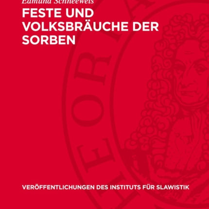 Feste Und Volksbräuche Der Sorben
