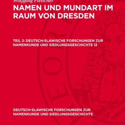 Namen Und Mundart Im Raum Von Dresden Teil 2