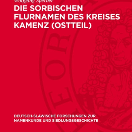 Die Sorbischen Flurnamen Des Kreises Kamenz