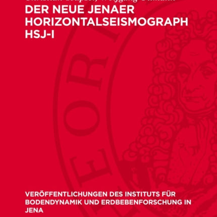 Der Neue Jenaer Horizontalseismograph HsjI