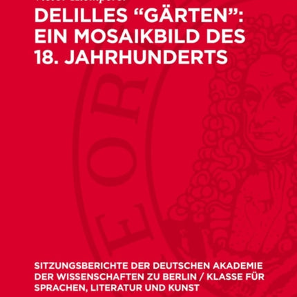 Delilles Gärten Ein Mosaikbild Des 18.