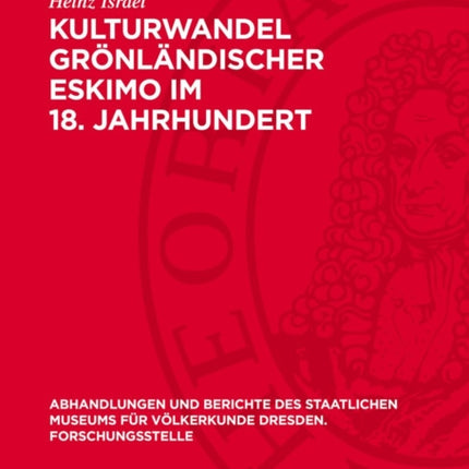 Kulturwandel Grönländischer Eskimo Im 18.