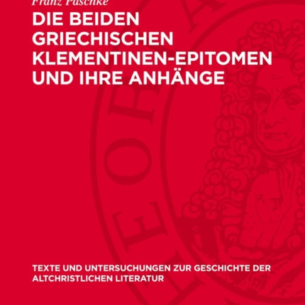 Die Beiden Griechischen KlementinenEpitomen Und