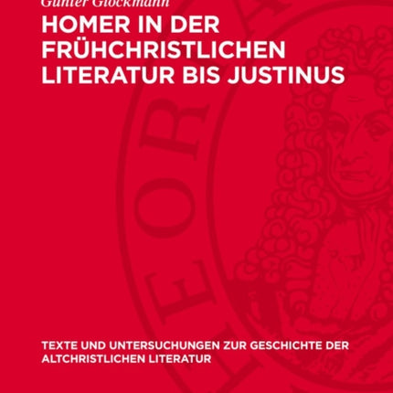 Homer in Der Frühchristlichen Literatur Bis