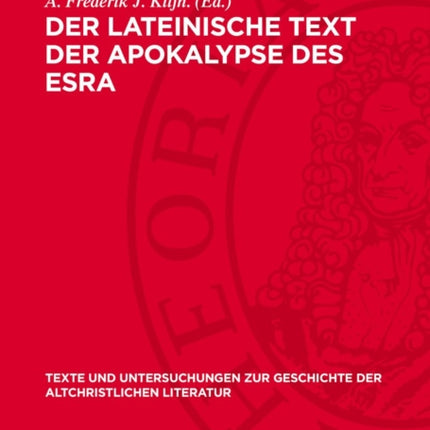 Der Lateinische Text Der Apokalypse Des Esra