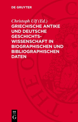 Griechische Antike Und Deutsche
