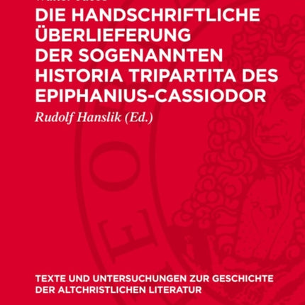 Die Handschriftliche Überlieferung Der