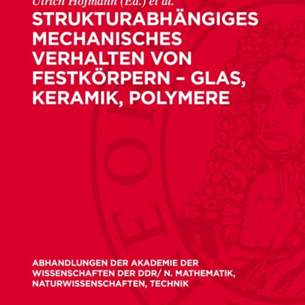 Strukturabhängiges Mechanisches Verhalten Von