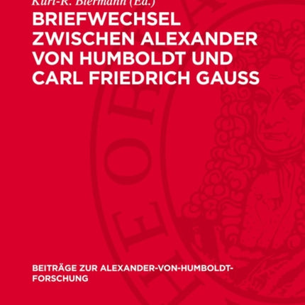 Briefwechsel Zwischen Alexander Von Humboldt Und