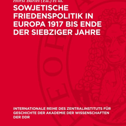 Sowjetische Friedenspolitik in Europa 1917 Bis