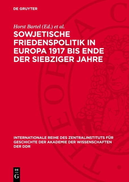 Sowjetische Friedenspolitik in Europa 1917 Bis