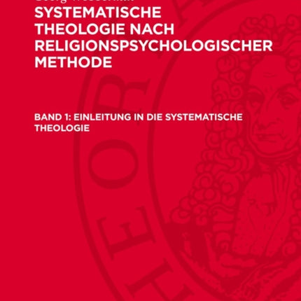 Einleitung in Die Systematische Theologie