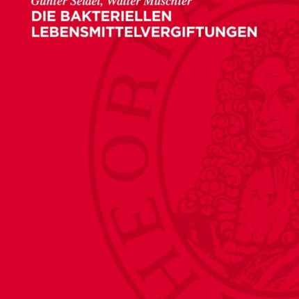 Die Bakteriellen Lebensmittelvergiftungen