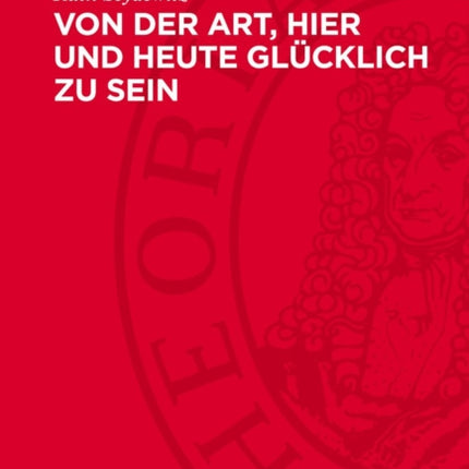 Von Der Art Hier Und Heute Glücklich Zu Sein