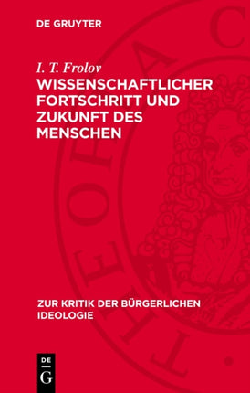Wissenschaftlicher Fortschritt Und Zukunft Des