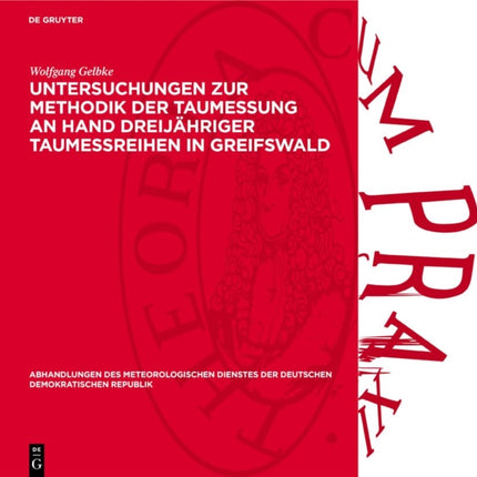 Untersuchungen Zur Methodik Der Taumessung an