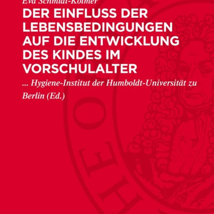 Der Einfluß Der Lebensbedingungen Auf Die