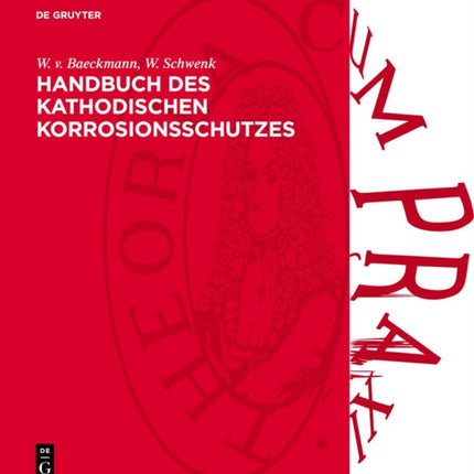 Handbuch Des Kathodischen Korrosionsschutzes