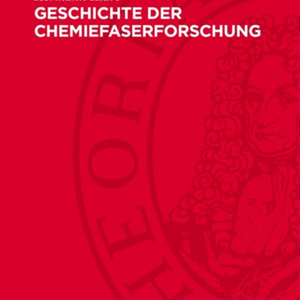 Geschichte Der Chemiefaserforschung