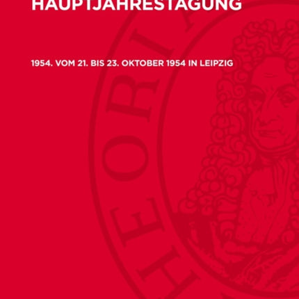 1954. Vom 21. Bis 23. Oktober 1954 in Leipzig