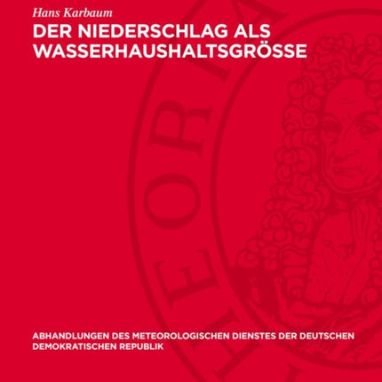 Der Niederschlag ALS Wasserhaushaltsgröße