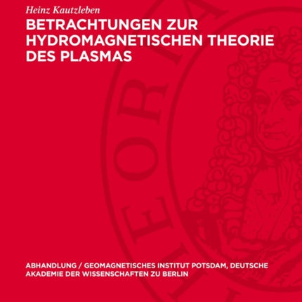 Betrachtungen Zur Hydromagnetischen Theorie Des Plasmas