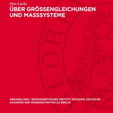 Über Größengleichungen Und Maßsysteme