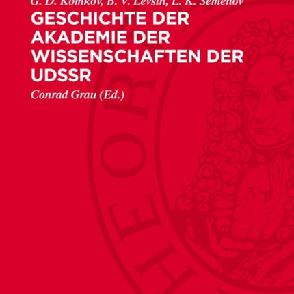 Geschichte Der Akademie Der Wissenschaften Der Udssr