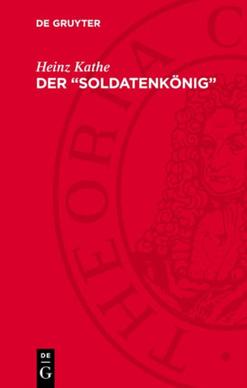 Der Soldatenkönig