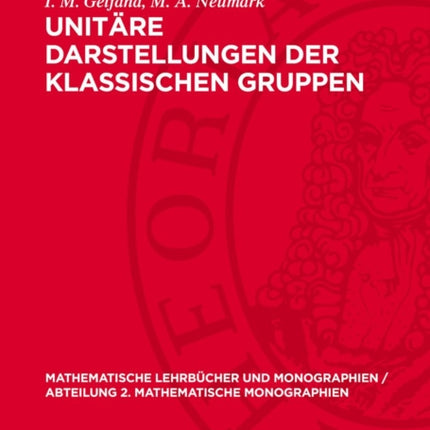 Unitäre Darstellungen Der Klassischen Gruppen