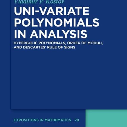 Univariate Polynomials in Analysis