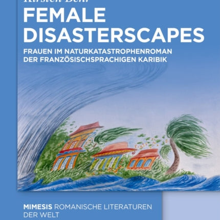 Female Disasterscapes