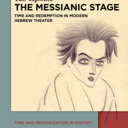 The Messianic Stage
