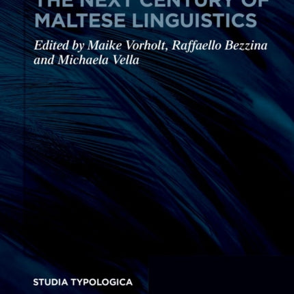 The Next Century of Maltese Linguistics