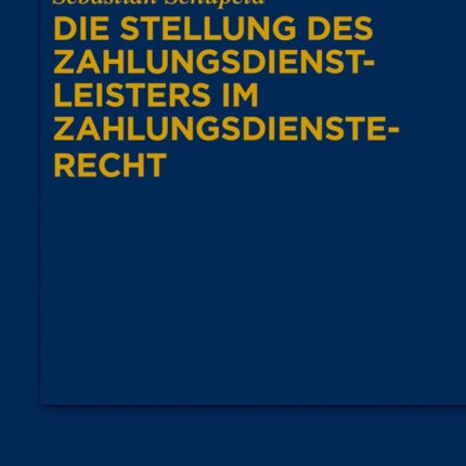 Die Stellung Des Zahlungsdienstleisters Im