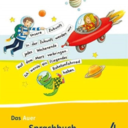 Das Auer Sprachbuch. Schülerbuch 4. Schuljahr.