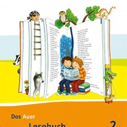 Das Auer Lesebuch. Schülerbuch. 2. Schuljahr.